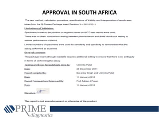 APPROVAL IN SOUTH AFRICA
 