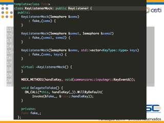Fundação CERTI - Direitos Reservados
gmock
 