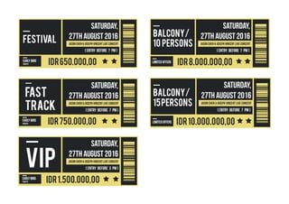 idr650.000,00
( entry before 7 pm )
SATURDAY,
27TH AUGUST 2016
jASON CHEN & JOSEPH VINCENT LIVE CONCERT
EARLY BIRD
TICKETS
festival
idr750.000,00
( entry before 7 pm )
SATURDAY,
27TH AUGUST 2016
jASON CHEN & JOSEPH VINCENT LIVE CONCERT
EARLY BIRD
TICKETS
fast
track
idr1.500.000,00
( entry before 3 pm )
SATURDAY,
27TH AUGUST 2016
jASON CHEN & JOSEPH VINCENT LIVE CONCERT
EARLY BIRD
TICKETS
Vip
idr8.000.000,00
( entry before 7 pm )
balcony/
10 persons
SATURDAY,
27TH AUGUST 2016
jASON CHEN & JOSEPH VINCENT LIVE CONCERT
limited offers
idr10.000.000,00
( entry before 7 pm )
balcony/
15persons
SATURDAY,
27TH AUGUST 2016
jASON CHEN & JOSEPH VINCENT LIVE CONCERT
limited offers
 
