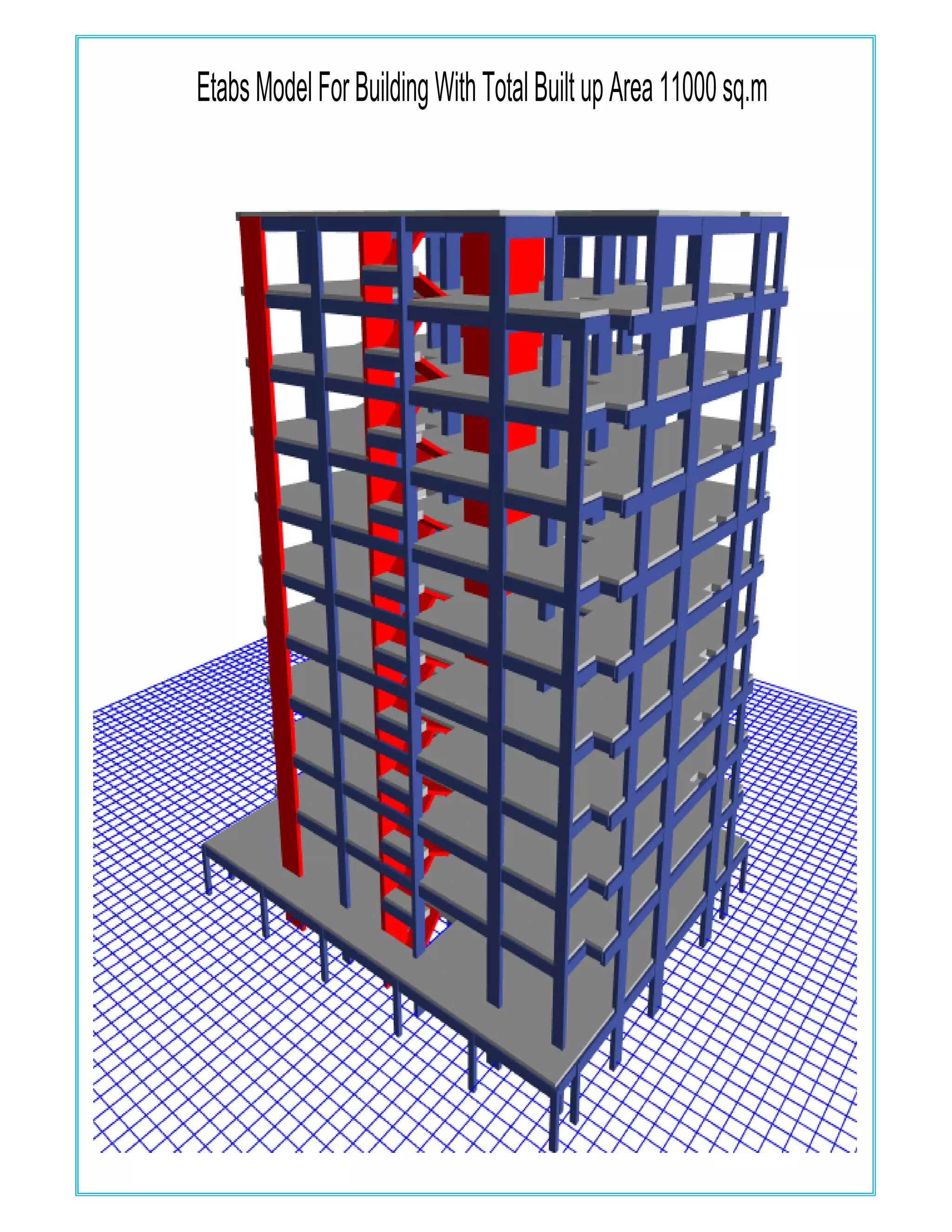 EtabsModelForBuildingWithTotalBuiltupArea11000sq.m