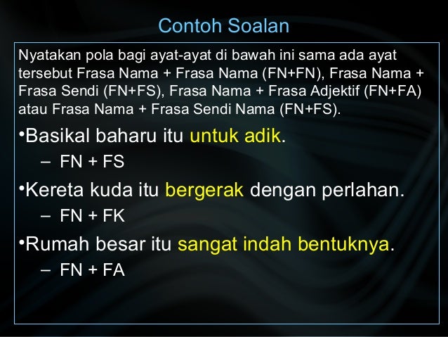 Contoh Soalan Frasa Sendi Nama - Selangor w