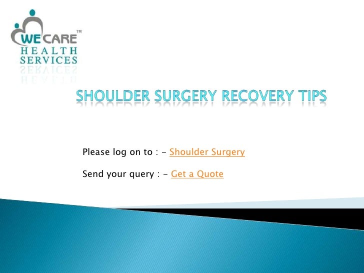 Shoulder Surgery Recovery Tips