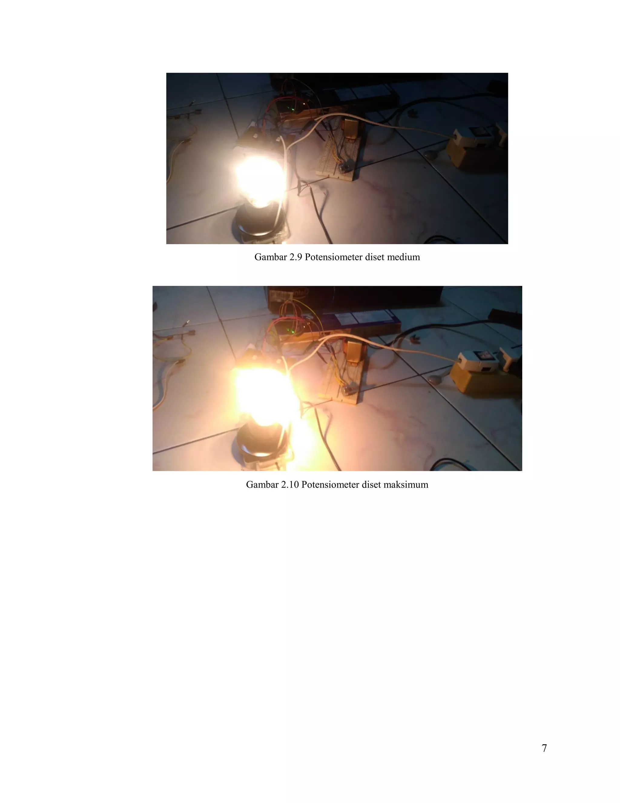 7
Gambar 2.9 Potensiometer diset medium
Gambar 2.10 Potensiometer diset maksimum
 
