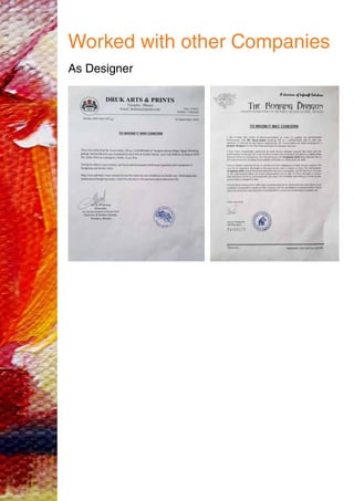 Worked with other Companies
As Designer
 