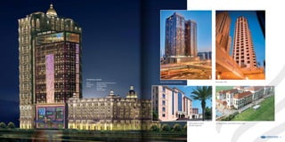 Al Habtoor Hotels
Client: 	 Dubai National Investment Co.
Consultant: 	 Khatib & Alami
Project: 	 St. Regis Hotel
	 W Hotel
	 Westin Hotel
Metropolitan Hotel -
Sheikh Zayed Rd
Movenpick JBRGloria Hotel and Apartments
52 53
St. Regis Hotel (Al Habtoor Polo Club)
 