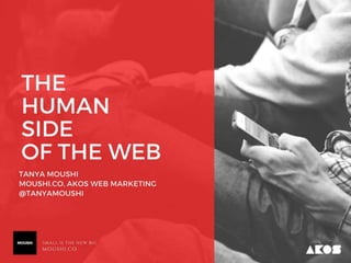 The Human Side of the Web PPT