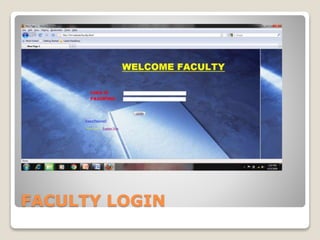 FACULTY LOGIN
 
