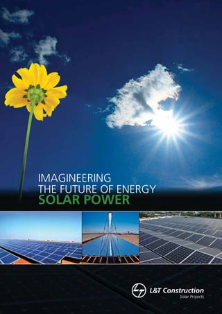 Imagineering
the future of energy
solar power
 