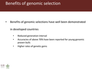 Genomic selection in small holder systems: Challenges and opportunities