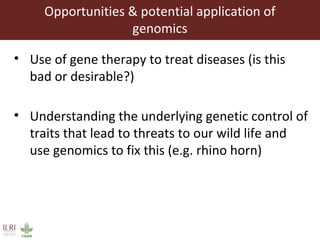 Improving livestock productivity and resilience in Africa: Application of genetic technologies and challenges
