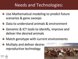 Improving livestock productivity and resilience in Africa: Application of genetic technologies and challenges