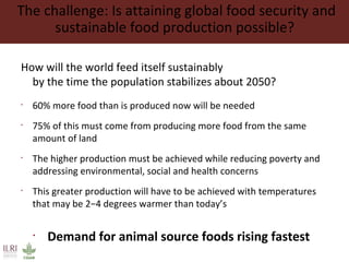 The changing livestock sector in developing countries: The context for animal genetic research