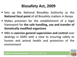 Biosafety regulatory framework in Kenya 