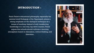 Dialogue Method (Paulo Freire) - Role of the School & Different Aspects ...