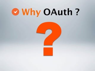 [H3 2012] OAuth2 - API 인증을위한 만능 도구상자