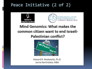 Peace Initiative (2 of 2)
 
