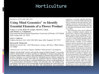Horticulture
 