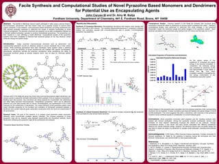 Facile Synthesis and Computational Studies of Novel Pyrazoline Based Monomers and Dendrimers
for Potential Use as Encapsulating Agents
John Caruso III and Dr. Amy M. Balija
Fordham University, Department of Chemistry, 441 E. Fordham Road, Bronx, NY 10458
Abstract: The inability to effectively remove organic pollutants in water poses a serious threat to
the environment. Dendrimers, with their interior voids, are a possible solution to remove these
organic pollutants. In this research, novel pyrazoline based dendrimers are being synthesized and
their physical properties examined to determine the impact of dendritic functionality on small
molecule entrapment. The dendritic monomers are prepared via an aldol condensation followed by
a Michael addition/cyclization cascade to produce trisubstituted pyrazolines. The pyrazolines are
then coupled to a core, affording a model dendrimer. Computational studies of the pyrazoline
systems have been completed to examine how functional groups on the ring influence overall
molecular energy and partial charge.
Conclusions: Novel pyrazoline monomers were prepared and the resulting products were
isolated with minimal purification. Among the pyrazoline products synthesized, percent yield
increases as more electron withdrawing R-groups are placed on the molecule. Through
computational studies, it was shown that steric factors associated with different substituents
influence the overall molecular energy. However, the electronic factors such as partial charge are
also likely to impact the ability of a dendrimer to complex small molecules, including environmental
pollutants.
Acknowledgments: FCRH Dean’s Office (Summer Science Internship), Fordham University for
financial assistance, Dr. Balija for her guidance in teaching various lab techniques and Cara
McDavitt, Daniel Brauer, and Jeremie Keller for their experimental data.
References:
1. Newkome, G. R.; Moorefield, C. N.; Vögtle, F. Dendrimers and Dendrons: Concepts, Synthesis,
and Applications; Wiley-VCH Verlag GmbH: Weinheim, Germany, 2001.
2. Voit, B.; Komber, H.; Lederer, A. Hyperbranched Polymers: Synthesis and Characterization
Aspects. In Synthesis of Polymers: New Structures and Methods; Schlueter, D. A.; Hawker, C. J.;
Sakamoto, J. Eds.; Wiley-VCH Verlag GmbH & Co: Weinheim, Germany, 2012; pp 701-740.
3. Monaco, O. N.; Tomas, S. C.; Kirrane, M. K.; Balija, A. M. Beilstein J. Org. Chem. 2013, 9, 2320-
2327.
4. a. Levai, A.; Jeko, J. J. Heterocyclic Chem. 2006, 43, 111-115. b. Levai, A.; Jeko, J. J.
Heterocyclic Chem. 2006, 43, 1303-1309.
5. ChemWebMO, Fordham University
Introduction: Highly branched macromolecular structures such as dendrimers1 and
hyperbranched polymers2 provide an attractive vehicle to remove pollutants due to their interior
cavities. While promising approaches have been developed, these systems utilize a patching
method in which the periphery of known architectures are modified with specific functionalities.
Alternatively, dendrimers provide the branched architecture while maintaining the ability to
incorporate functional groups at precise locations which may be ideal for removing specific
pollutants.
Research Goals: The goal of this research is to prepare novel pyrazoline based monomers
efficiently using commercially available starting materials. The physical properties of these
pyrazoline rings will be analyzed using standard experimental and theoretical methods. Novel
dendrimers containing the pyrazoline rings will be synthesized and analyzed.
As the atomic radius of the
substituent ‘R’ increased, the overall
energy of the structure increased. In
comparison, the molecular energy
was computed for dendrimer 3 and
was approximately 2 times higher in
energy than 2g. Thus, steric
congestion appears to destabilize the
low energy conformation of the
trisubstituted pyrazoline system.
Partial charges on the pyrazoline were calculated since the physical properties of the corresponding
dendrimer can be impacted. A linear correlation was observed between the partial charges of the A
and B substituents. This result suggests that within a dendrimer, both branches of the pyrazoline
monomer would contribute equally to complexation of a small molecule guest.
Compound R % Yield
1a H 81
1b OCH3 62
1c OBn 49
1d N(CH3)2 39
1e CH3 53
1f Br 22
1g Cl 59
1h F 39
1i 1-napthaldehyde 39
Computational Studies: Previous research in the Balija lab indicated that functional group
composition impacts the ability for dendrimers to remove organic pollutants from water.3 Therefore,
computational studies were performed to determine how small changes in the pyrazoline
composition impact the molecular energy and partial charges of the pyrazoline system. Semi-
empirical calculations were performed using Hartree-Fock (HF) theory and the basis set 3-21G.5
Previous work in the Balija lab group has shown that novel bis-benzylamine based dendrimers can
remove pyrene, a polycyclic aromatic hydrocarbon (PAH) pollutant, from an aqueous environment.3
Building upon this success, new monomers are being explored for incorporation into dendrimers
and other highly branched macromolecules. Trisubstituted pyrazolines,4 which can be effectively
prepared via a two step process with no column chromatography, are hypothesized to be a novel
monomer for the construction of dendrimers. The unique structure of the pyrazoline system could
impart favorable properties for the formation and evaluation of host-guest complexes between a
dendrimer and a small molecule guest, particularly compounds which are found as contaminants in
the environment.
Synthesis of Pyrazoline Monomers: Benzaldehyde derivatives and acetone were reacted with
sodium hydroxide in 95% ethanol. The resulting di(benzylidine)acetones 1 underwent a Michael
addition and cyclization cascade with 4-hydrazinylbenzoic acid to provide 1,3,5-trisubstituted
pyrazoline ring systems 2.
Pyrazoline Based Dendrimer Families
1H NMR Spectral Data
Compound R % Yield
2a H 18
2e CH3 81a
2f Br 88
2g Cl 33
2h F 80
Size Exclusion Chromatography
Results and Discussion:
A
B
0.00E+00
1.00E+03
2.00E+03
3.00E+03
4.00E+03
5.00E+03
6.00E+03
7.00E+03
8.00E+03
2a 2b 2c 2d 2e 2f 2g 2h 2i 3
KiloHartree
Calculated Pyrazoline Molecular Energies
Calculated Properties of Pyrazolines and Dendrimers
2g
2g
-CH3
-N(CH3)2
-OCH3
-H
-F
-Cl
-Br
y = 0.9752x - 0.0021
R² = 0.988
-0.45
-0.3
-0.15
0
0.15
-0.45 -0.3 -0.15 0 0.15
AccuratePartialChargeB
Accurate Partial Charge A
Synthesis of a Novel Pyrazoline Dendrimer: As a proof of concept, compound 2g was employed
in the synthesis of a two-armed model dendrimer.
1 2
3
ppm13 12 11 10 9 8 7 6 5 4 3 2 1 0
ppm7.5 7
15 16 17 18 19 20
3
2g
2g
aThe reaction performed using microwave irradiation.
 