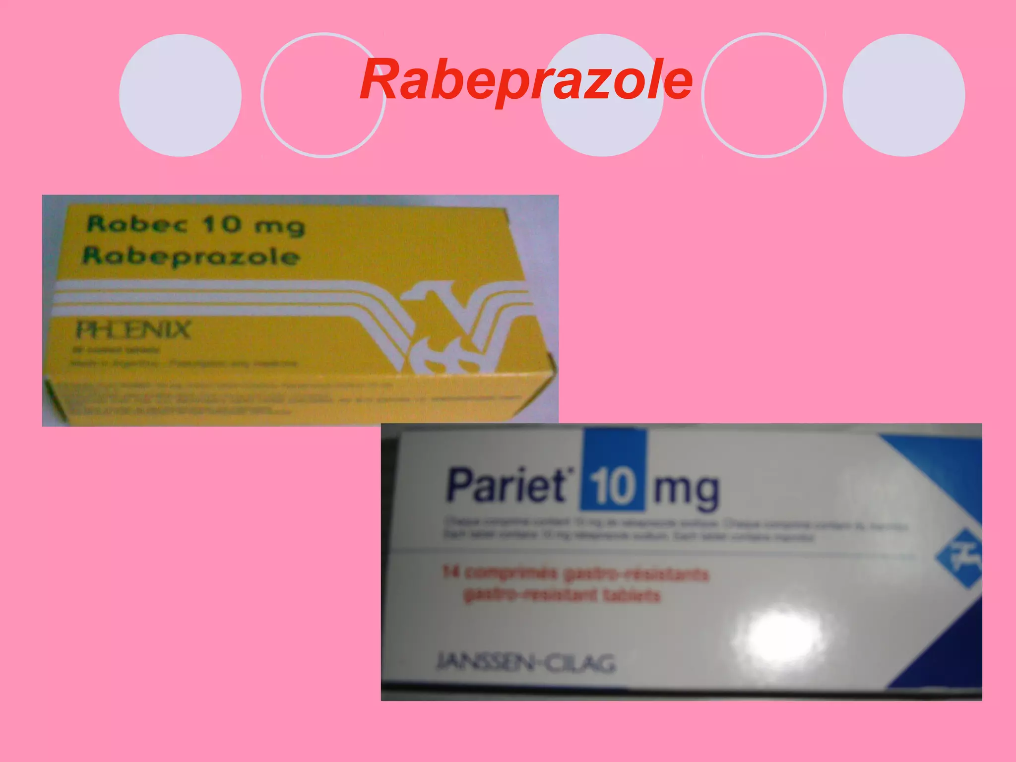 Rabeprazole
 