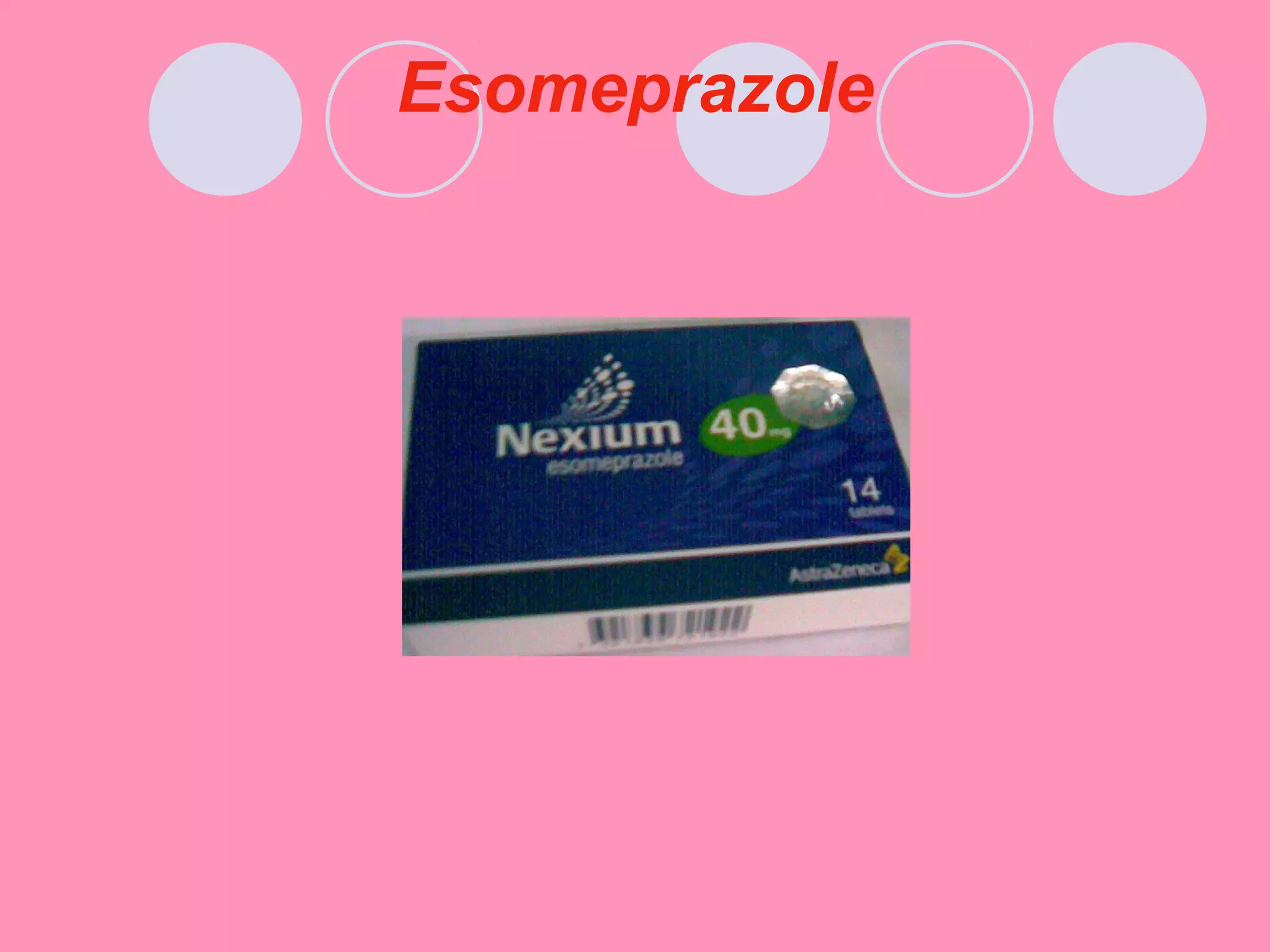 Esomeprazole
 