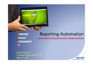 Reporting Automation
 