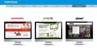 Banca Seguros Crédito Trading Saúde FMCG Distribuição Outros
PORTFÓLIO
 