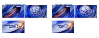 CBS6 RICHMOND © 2015 CBS6 RICHMOND © 201564 65
CONSUMER ALERT SEGMENT OPEN HEALTH ALERT SEGMENT OPEN
 