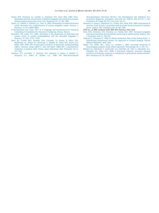 Paulus, M.P., Feinstein, J.S., Castillo, G., Simmons, A.N., Stein, M.B., 2005. Dose-
dependent decrease of activation in bilateral amygdala and insula by lorazepam
during emotion processing. Arch. Gen. Psychiatry 62 (3), 282–288.
Quirk, G.J., Likhtik, E., Pelletier, J.G., Pare, D., 2003. Stimulation of medial prefrontal
cortex decreases the responsiveness of central amygdala output neurons. J.
Neurosci. 23 (25), 8800–8807.
R Development Core Team, 2011. R: A Language and Environment for Statistical
Computing. R Foundation for Statistical Computing, Vienna, Austria.
Reynolds, S.M., Zahm, D.S., 2005. Speciﬁcity in the projections of prefrontal and
insular cortex to ventral striatopallidum and the extended amygdala. J.
Neurosci. 25 (50), 11757–11767.
Rush, A.J., Trivedi, M.H., Ibrahim, H.M., Carmody, T.J., Arnow, B., Klein, D.N.,
Markowitz, J.C., Ninan, P.T., Kornstein, S., Manber, R., Thase, M.E., Kocsis, J.H.,
Keller, M.B., 2003. The 16-item quick inventory of depressive symptomatology
(QIDS), clinician rating (QIDS-C), and self-report (QIDS-SR): a psychometric
evaluation in patients with chronic major depression. Biol. Psychiatry 54 (5),
573–583.
Sheehan, D.V., Lecrubier, Y., Sheehan, K.H., Amorim, P., Janavs, J., Weiller, E.,
Hergueta, G.C., Baker, R., Dunbar, G.C., 1998. The Mini-International
Neuropsychiatric Interview (M.I.N.I.): the development and validation of a
structured diagnostic psychiatric interview for DSM-IV and ICD-10. J. Clin.
Psychiatry 59 (Suppl 20), S22–S33 (quiz 34–57).
Simmons, A., Strigo, I., Matthews, S.C., Paulus, M.P., Stein, M.B., 2006. Anticipation of
aversive visual stimuli is associated with increased insula activation in anxiety-
prone subjects. Biol. Psychiatry 60 (4), 402–409.
SPSS Inc., an IBM company 2010, IBM SPSS Statistics, New York.
Stein, M.B., Simmons, A.N., Feinstein, J.S., Paulus, M.P., 2007. Increased amygdala
and insula activation during emotion processing in anxiety-prone subjects. Am.
J. Psychiatry 164 (2), 318–327.
Talairach, J., Tournoux, P., 1998. Co-Planar Stereotaxic Atlas of the Human Brain: 3-
Dimensional Proportional System: An Approach to Cerebral Imaging. Thieme
Medical Publishers, New York.
Wager, T.D., Keller, M.C., Lacey, S.C., Jonides, J., 2005. Increased sensitivity in
neuroimaging analyses using robust regression. NeuroImage 26 (1), 99–113.
Whalen, P.J., Johnstone, T., Somerville, L.H., Nitschke, J.B., Polis, S., Alexander, A.L.,
Davidson, R.J., Kalin, N.H., 2008. A functional magnetic resonance imaging
predictor of treatment response to venlafaxine in generalized anxiety disorder.
Biol. Psychiatry 63 (9), 858–863.
G.A. Fonzo et al. / Journal of Affective Disorders 169 (2014) 76–85 85
 