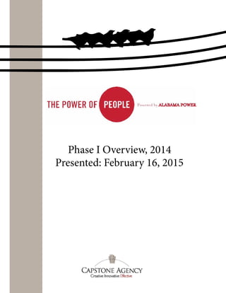 Phase I Overview, 2014
Presented: February 16, 2015
 