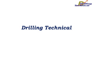 Drilling Technical
 