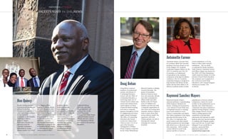 Raymond Sanchez Mayers,
associate professor, is spearheading
LISTA (Latino/a Initiatives for
Service, Training and Assessment),
a new School of Social Work Area
of Emphasis focused on training
social work students to serve
Latino/a communities and clients.
The Latino population is the fastest
growing minority group in the
U.S.; thus, it is imperative that
social workers and other mental
health practitioners be knowledge-
able about how to effectively serve
this community. LISTA includes:
courses offered in social work
practice specific to Latino/a
populations to increase cultural
competency; courses for social
workers on the professional use of
Spanish; and a Field Education
component that places students in
agencies serving Hispanic commu-
nities. Rutgers School of Social
Work is seeking agencies that
would like to provide field
placements and stipends for MSW
students who have special training
in working with Hispanic popula-
tions, and who are, in some cases,
bilingual. If you would like to
provide a sponsored field
placement, please email
rsmayers@ssw.rutgers.edu
Antoinette Farmer, associate dean
for academic affairs and associate
professor, has been chosen as one
of five Rutgers CIC Academic
Leadership Program Fellows for the
2015-16 academic year. The CIC
(Committee on Institutional
Cooperation) is the academic
component of the Big Ten athletic
conference. The CIC Academic
Leadership Program is designed to
help talented and diverse faculty
further develop their ability to be
effective academic leaders at their
current institutions, or in the
future at other major research
institutions. Also an article
co-authored by faculty members
Andy Peterson, Antoinette Farmer,
and Allison Zippay was chosen for
the CSWE 2015 Best Quantitative
Article Award for Volume 50 of the
Journal of Social Work Education.
The recipients were recognized at
the Council on Social Work
Education’s 2015 Annual Program
Meeting on October 17th
in Denver.
FACULTY/STAFF IN THE NEWS
PARTNERING CHANGEfor
Doug Behan, assistant
professor of professional
practice and director of
Continuing Education,
hosted, with the Office of
Continuing Education, a
week-long study tour of
Chinese social workers and
social work students from
varied regions of China.
Classroom-based learning
and visits to nonprofit
agencies throughout NJ led
to enlightening and mean-
ingful cultural exchanges.
The Office of Continuing
Education also hosted
twenty-one visitors from
China on June 15 & 16 as
part of the Executive
Management of Philan-
thropy Program conducted
by the China Philanthropy
Research Institute at Beijing
Normal University. The
group of foundation
directors, business execu-
tives and university officials
met with Commissioner
Allison Blake and other
leaders at the NJ Depart-
ment of Children and
Families and also met with
a nonprofit organization in
New York City serving Asian
domestic violence victims in
order to learn about their
service delivery model. The
experience with both
Chinese groups was rich in
learning and cultural
exchanges for everyone
involved.
Doug Behan
R U T G E R S S C H O O L O F S O C I A L W O R K / PA R T N E R I N G f o r C H A N G E 76 R U T G E R S S C H O O L O F S O C I A L W O R K / PA R T N E R I N G f o r C H A N G E
Ronald Quincy, professor
of professional practice,was
selected by the State
Department to organize a
crisis leadership simulation
for five-hundred
participants in the Mandela
Washington Fellows
program. Rutgers
University is proud to be
selected to host the
“Mandela Washington
Fellowship for Young
African Leaders” for a third
year. Rutgers will be
hosting 25 Fellows among
the 1,000 chosen for 2016.
A partnership between the
GAIA Centers, Rutgers
School of Social Work and
Rutgers Center for African
Studies will produce the
fellowship curriculm.
The Mandela Washington
Fellowship is a program led
by President Barack Obama
to help empower young
African leaders in their
academic studies,
leadership training,
networking, and
professional opportunities.
Quincy’s coordinating role
includes managing
representatives from the
other Mandela Washington
Fellows host institutions,
selecting, and training
approximately 70
simulation facilitators;
coordinating with the
Defense Department
(National Defense
University, and other
federal agencies), and
serving as the overall
convening master
facilitator. Ten White House
National Security Council
officials and over a dozen
State Department officials
participated in the previous
simulation.
Mandela Fellows
Antoinette Farmer
Raymond Sanchez Mayers
Ron Quincy
 