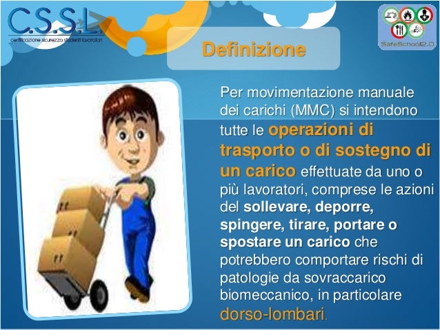 Movimentazione manuale dei carichi accidentali