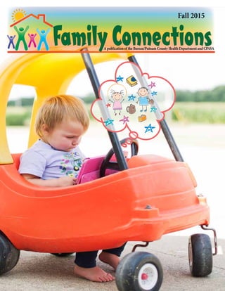 Family Connections
Fall 2015
A publication of the Bureau/Putnam County Health Department and CPASA
 