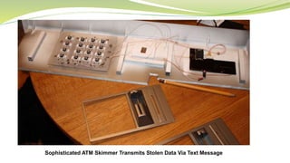 Sophisticated ATM Skimmer Transmits Stolen Data Via Text Message
 