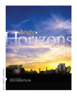 »
»
Horizons
2014ANNUALREPORT
Bright
 
