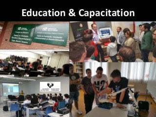 Education & Capacitation
 