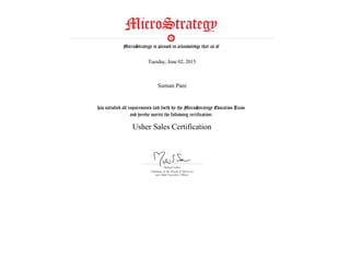  
Tuesday, June 02, 2015
 
Suman Pani
 
Usher Sales Certification
 