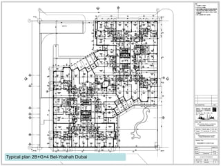 Typical plan 2B+G+4 Bel-Yoahah Dubai
 