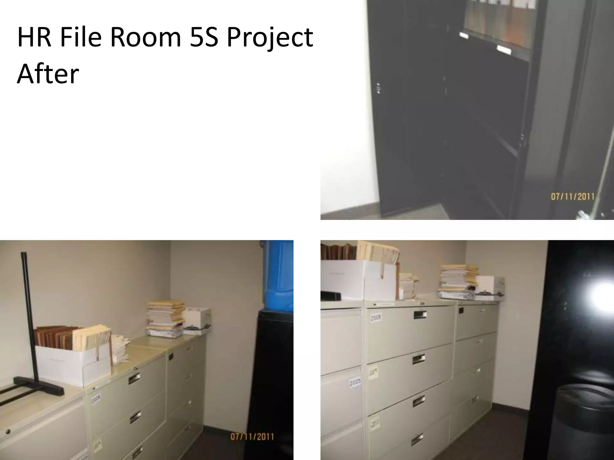 HR File Room 5S Project
After