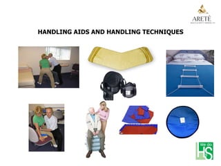 HANDLING AIDS AND HANDLING TECHNIQUES
 