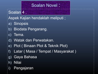 Teknik Menjawab Soalan Novel Spm Bahasa Melayu