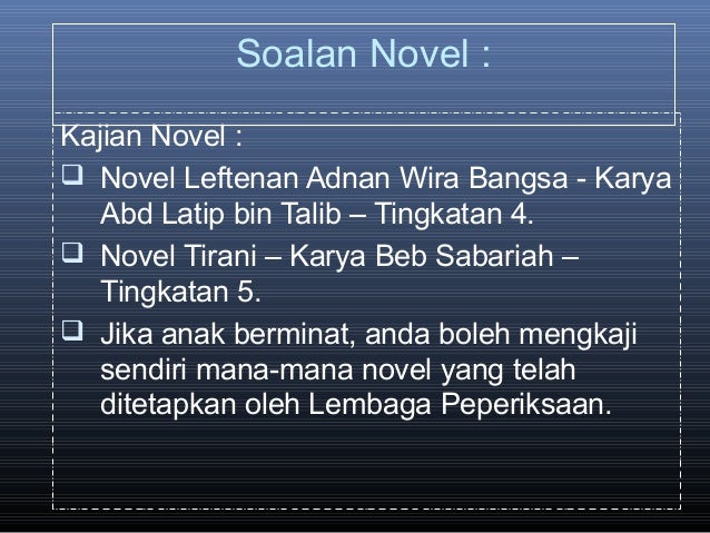 Contoh Soalan Plot Novel Leftenan Adnan - Persoalan x