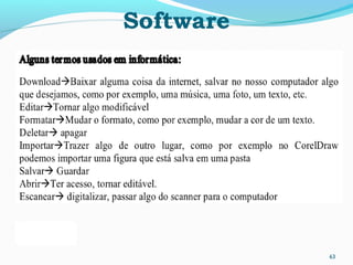 Software
63
 