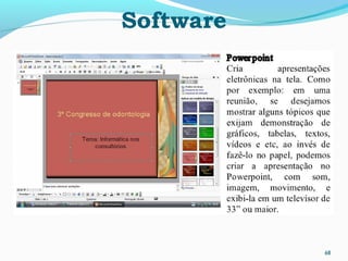 Software
68
 