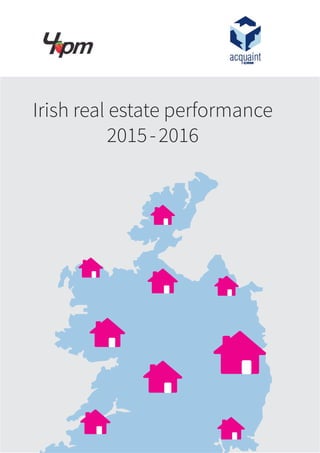 Irish real estate performance
2015-2016
 