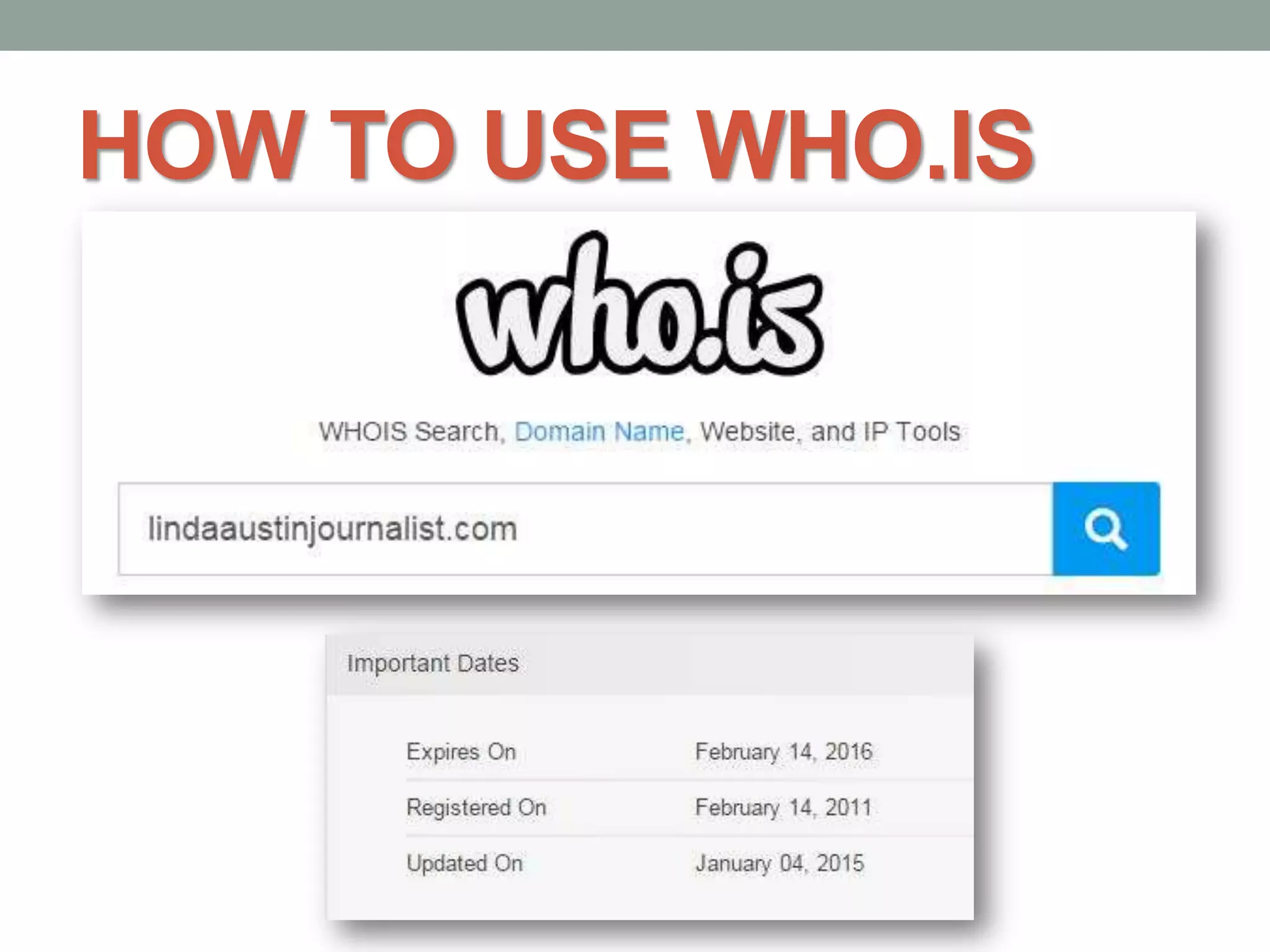 HOW TO USE WHO.IS
 