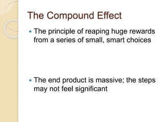 Leadership Development - The Compound Effect by Darren Hardy | PPTX