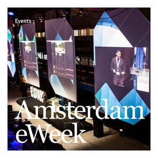 Amsterdam
eWeek
Events
 