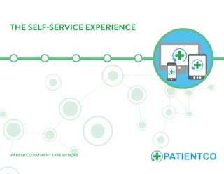 Patientco Payment Experiences | PDF
