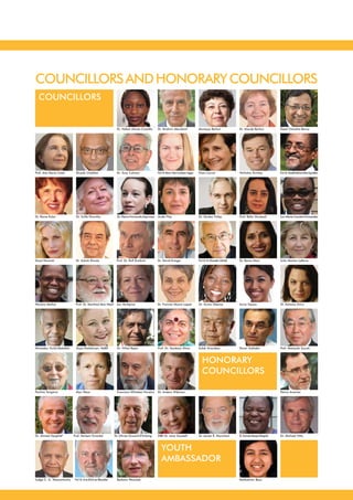 COUNCILLORSANDHONORARYCOUNCILLORS
Dr. Tony Colman
Dr. Scilla Elworthy
Nicholas Dunlop
Dr. Ibrahim Abouleish
Prof.Dr.TewoldeBerhanGebreEgziabher
Dr. Ashok Khosla Dr. Rama Mani
Anda Filip
Dr. Maude Barlow
Prof.Dr.Marie-ClaireCordonierSegger
Dr. Riane Eisler
Dr. David Krieger
Prof. Dr. Manfred Max-Neef Dr. Frances Moore Lappé
Prof. Rafia GhubashDr. Sándor Fülöp
Prof. Dr. Rolf Kreibich Prof. Dr. Dr. Alexander Likhotal Julia Marton-LefèvreDaryl Hannah
Dr. María Fernanda Espinosa
Thais CorralProf. Ana María Cetto
Monique Barbut Dipal Chandra Barua
Luc-Marie Constant Gnacadja
Wanjira Mathai
Dr. Vithal Rajan Prof. Dr. Vandana Shiva Sulak Sivaraksa Prof. Motoyuki Suzuki
Pauline Tangiora Francisco Whitaker FerreiraAlyn Ware Dr. Anders Wijkman
Ahmedou Ould-Abdallah
Anna Oposa
Pavan Sukhdev
Dr. Hafsat Abiola-Costello
Shuaib Chalklen
Dr. Auma Obama
Sirpa Pietikäinen, MdEP
Jan McAlpine
Patrus Ananias
Dr. Ahmed Djoghlaf Prof. Herbert Girardet Dr. Olivier Giscard D’Estaing DBE Dr. Jane Goodall Sir James R. Mancham Dr. Gertrude Ibengwé Mongella Dr. Michael Otto
Judge C. G. Weeramantry Prof. Dr. Ernst Ulrich von Weizsäcker Barbara Woschek
Dr. Katiana Orluc
YOUTH
AMBASSADOR
HONORARY
COUNCILLORS
COUNCILLORS
Kehkashan Basu
 